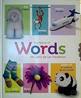 My Book of Words / Mi Libro De Las Palabras (English & Spanish) B01EPFYSIA Book Cover