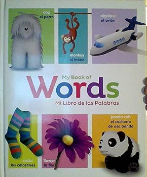 Hardcover My Book of Words / Mi Libro De Las Palabras (English & Spanish) Book