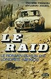  Le raid