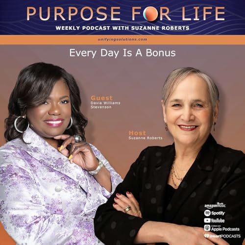 Every Day Is A Bonus - Davia Williams Stevenson