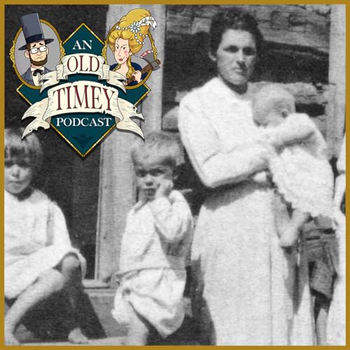 78: Grandma Gatewood Takes One Hell of a Walk (Part 1)