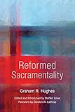 Reformed Sacramentality