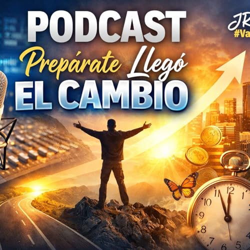EL DESARROLLO PERSONAL - PREP&Aacute;RATE LLEG&Oacute; EL CAMBIO