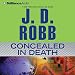 Concealed in Death: In Death Series, Book 38