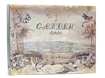 Hardcover A garden alphabet [Illustrated] Book