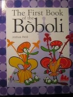 The First Book of the Boboli 8888716718 Book Cover