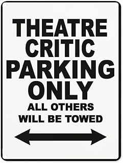 Notice Danger Safety sign,Theatre Critic Parking Only All Others Will Be Towed Road Sign Business Signs for parking lot Aluminum Metal Tin Sign