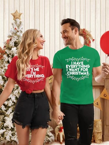 Christmas Couples His and Her Shirt: I Have Everything I Want for Christmas Shirt - Funny Holiday Graphic Matching Sets3