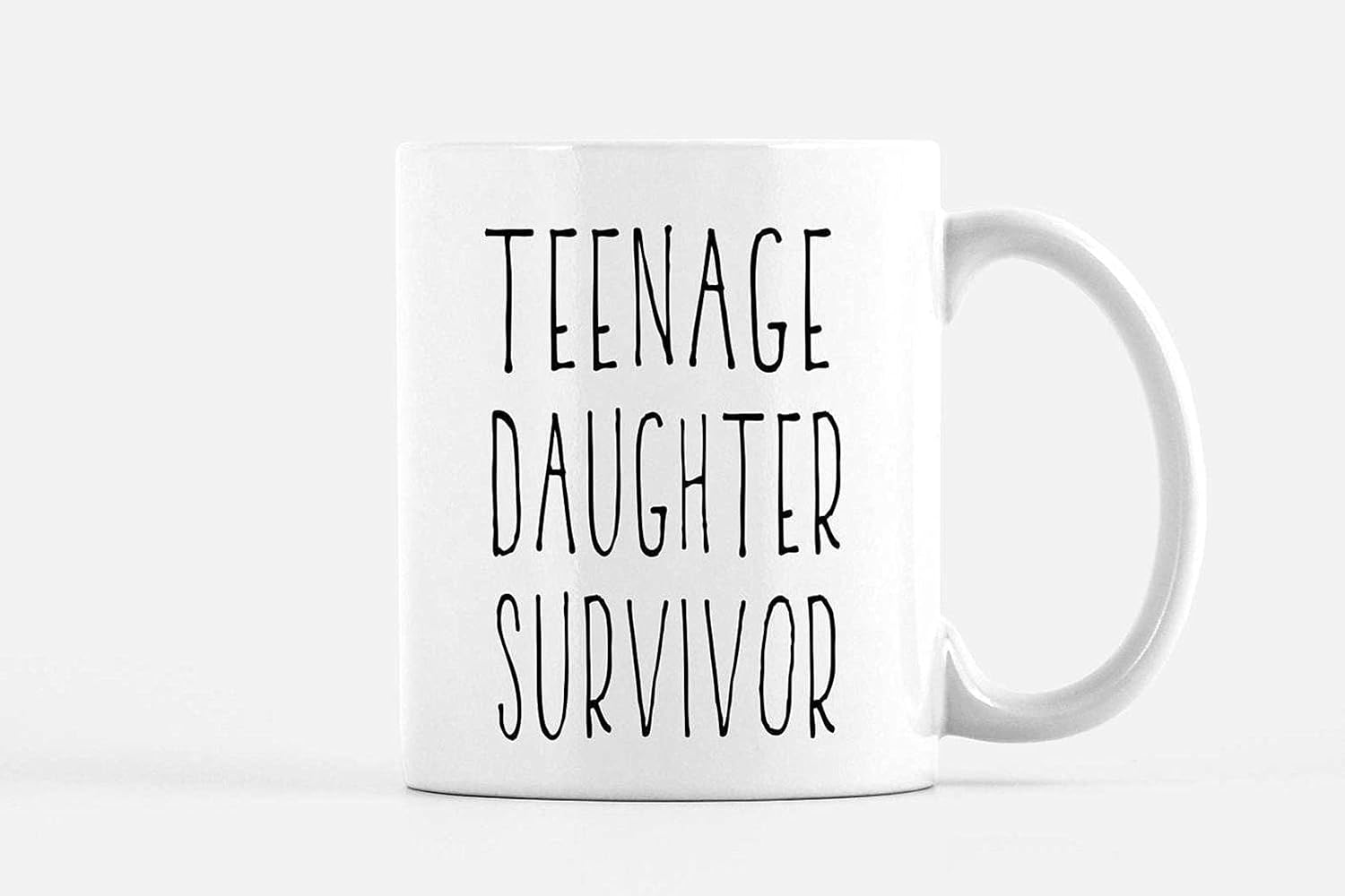 Graduation Mug, Teenage Daughter Survivor Mug, Father's Day Gift, Mother's Day Mug