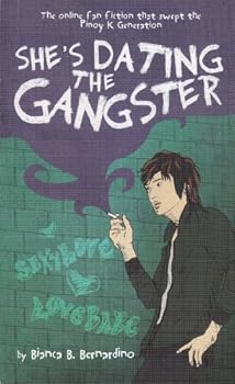Paperback She's Dating the Gangster Book