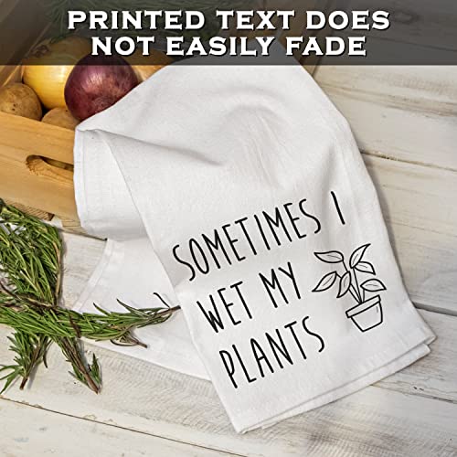 Sometimes I Wet My Plants Kitchen Towel 18X24 Inch, I Wet My Plants Towel, Kitchen Funny Dish Towel Saying, Funny Kitchen Towels Saying Funny Hand Towel Tea Towel Gifts People Who Like To Garden #TOP7