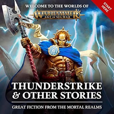Thunderstrike & Other Stories: Warhammer