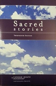 Unknown Binding Sacred Stories Thirteenth Edition Book