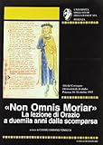 congedo retribuito per due anni legge 104  Non omnis moriar. La lezione di Orazio a duemila anni dalla scomparsa