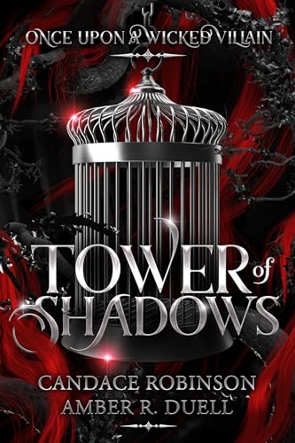 Tower of Shadows (Once Upon A Wicked Villain)
