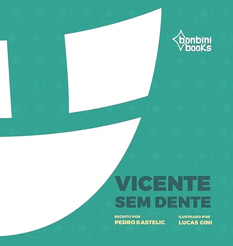 Vicente sem Dente
