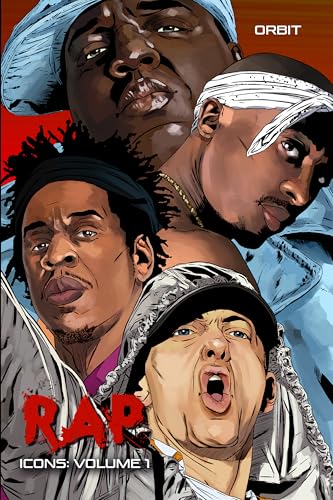 Orbit: RAP Icons: Tupac Shaur, The Notorious B.I.G., Jay-Z and Eminem (English Edition)