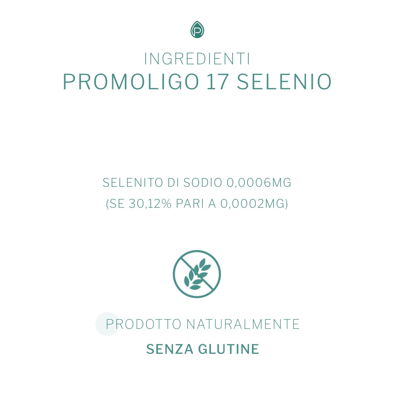 Promoligo 17 - Selenio - Oligoelementi Essenziali - Selenio, antiossidante per il sistema immunitario - senza glutine - 20 fiale da 2 ml