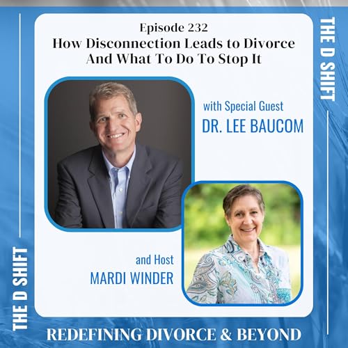 How Disconnection Leads to Divorce And What To Do To Stop It