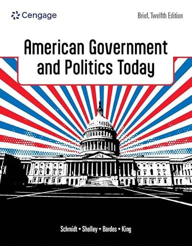 American Government and Politics Today, Brief