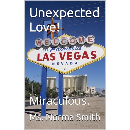 Unexpected Love! Audiobook By Ms. Norma Smith cover art