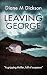 LEAVING GEORGE: A gripping thriller, full of suspense