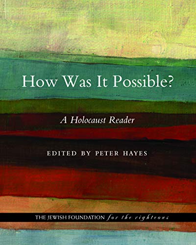 How Was It Possible?: A Holocaust Reader view 2