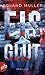 Eisglut: Thriller (Grönland-Reihe, Band 3)