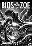 Bios in Search of Zoe: Ecological Graphic Novel