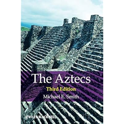 The Aztecs, 3rd Edition