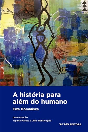 A história para além do humano