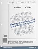 Money, Banking, and the Financial System, Student Value Edition (2nd Edition)