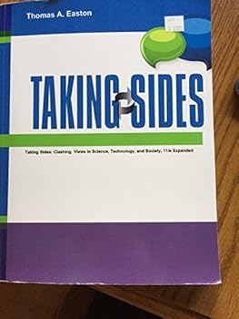 Paperback Taking Sides: Clashing Views in Science, Technology, and Society, 11/e expanded Book