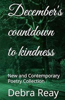 Hardcover December's countdown to kindness: New and Contemporary Poetry Collection Book