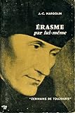  Erasme par lui-même - Collection \