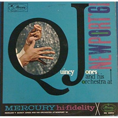 QUINCY JONES AND HIS ORCHESTRA, live at newport 1961, MG 20653, 12" LP, mono