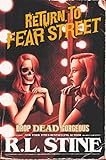  Drop Dead Gorgeous (Return to Fear Street, Band 3)