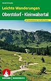 Leichte Wanderungen Oberstdorf - Kleinwalsertal: 40 Genusstouren mit GPS-Tracks (Rother Wanderbuch)