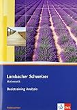  Lambacher Schweizer Mathematik Basistraining Analysis. Ausgabe Niedersachsen: Arbeitsheft plus Lösungen Klassen 11/12 (Lambacher Schweizer. Ausgabe für Niedersachsen ab 2009)