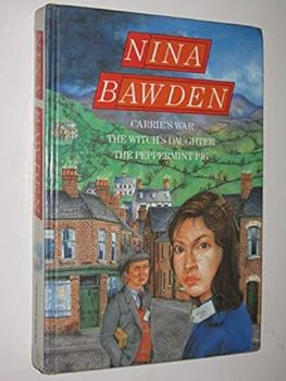 Carrie's War, The Witch's Daughter, The Peppermint Pig