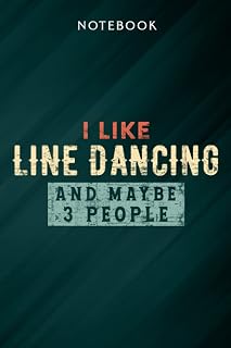 Funny Line Dancing Family Notebook: Gifts for Women/Best Friend/Mom/Wife/Girlfriend/Boss/Coworker/Nurse/Encouragement Birthday, Menu
