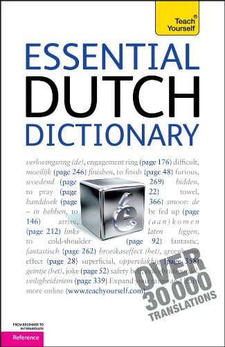 Essential Dutch Dictionary: Dutch-English/English-Dutch Dictionary (Teach Yourself: Reference)