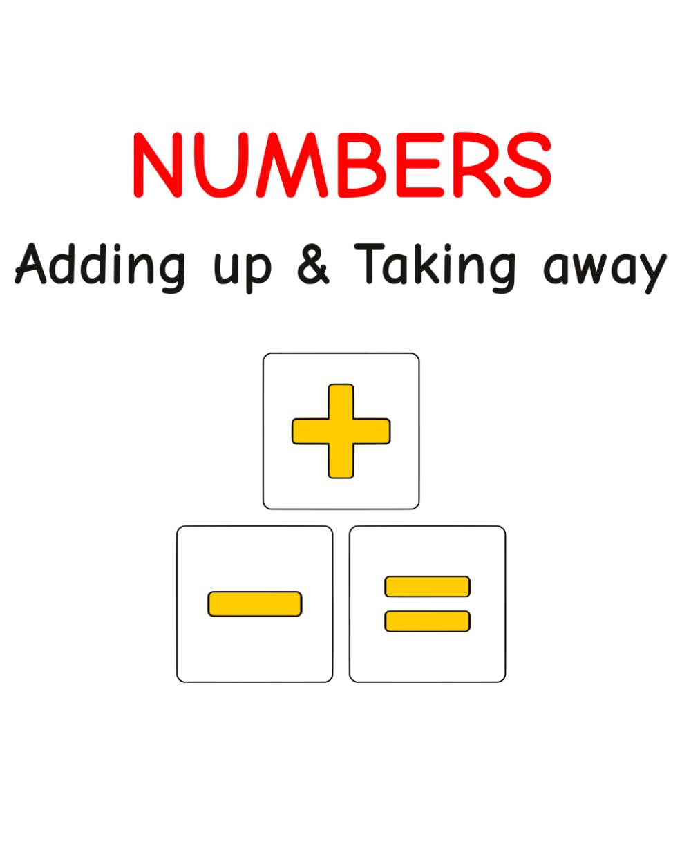 Numbers: Adding up & Taking away