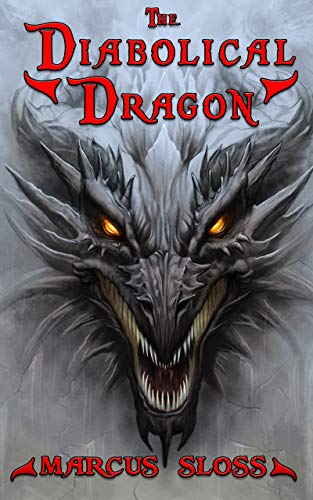 Cover of The Diabolical Dragon