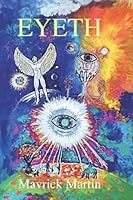Eyeth: A Young Deaf Man's Perspective of the World B09QNYKHKR Book Cover