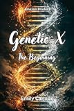  Genetic-X : The Beginning (English Edition)