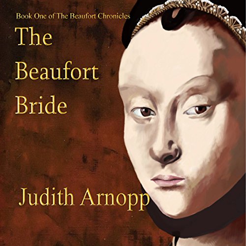 The Beaufort Bride by Judith Arnopp | Free Audiobook