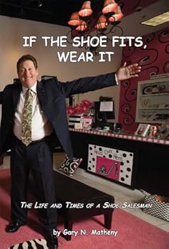 Paperback If The Shoe Fits, Wear It Book