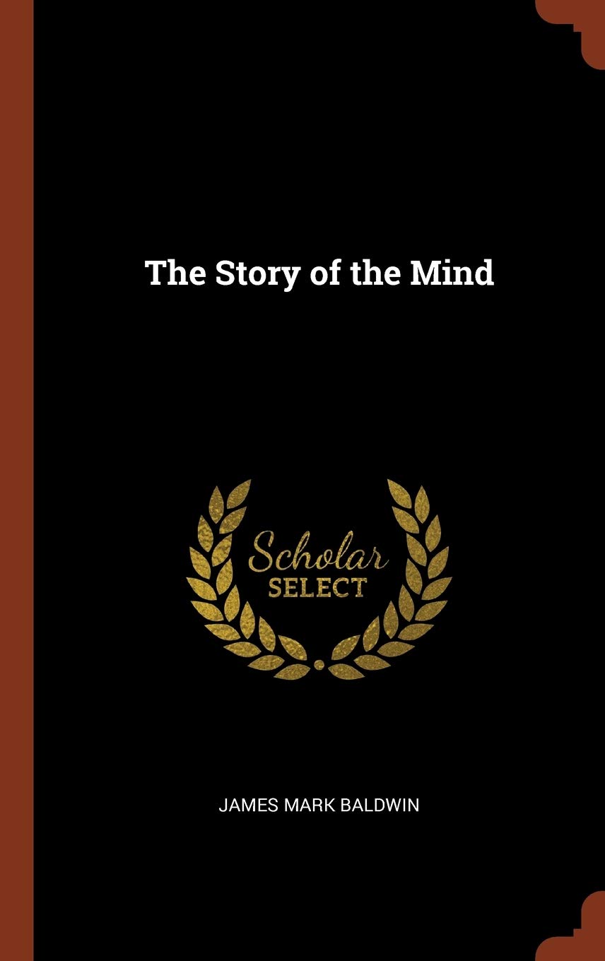 The Story of the Mind