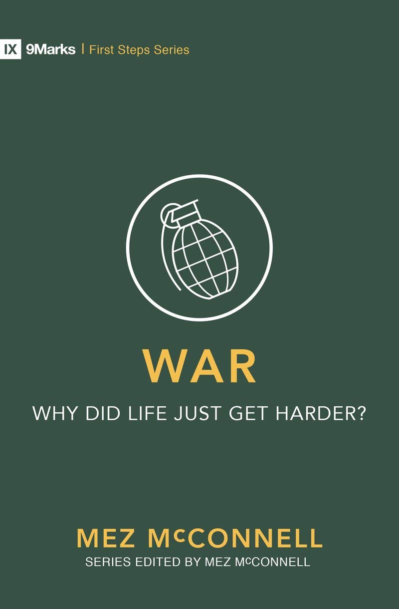 War – Why Did Life Just Get Harder? (First Steps)